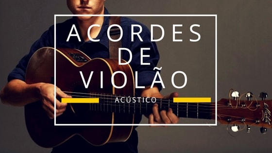 acordes de violao acustico